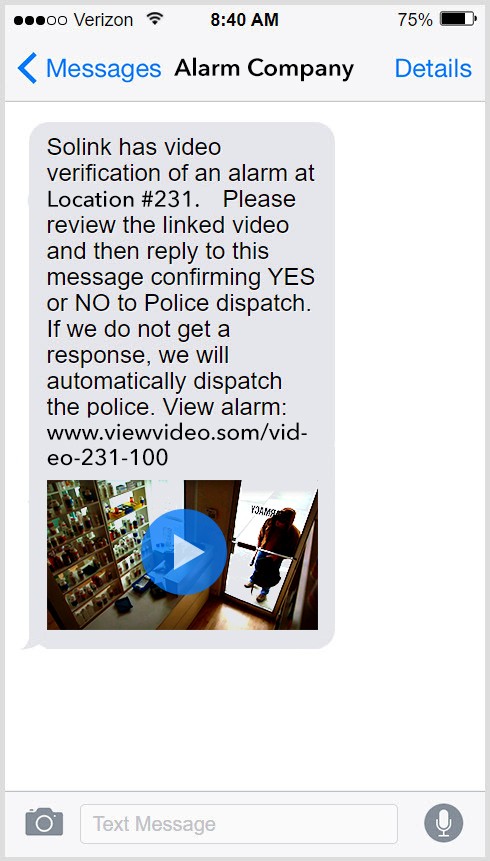 A screenshot of a text message notification to verify video at a business and confirming if police should be dispatched