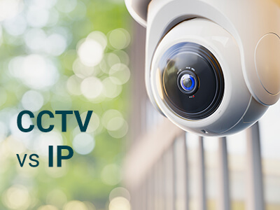 Cctv Vs Ip Security Cameras Cctv Vs Ip Security Cameras