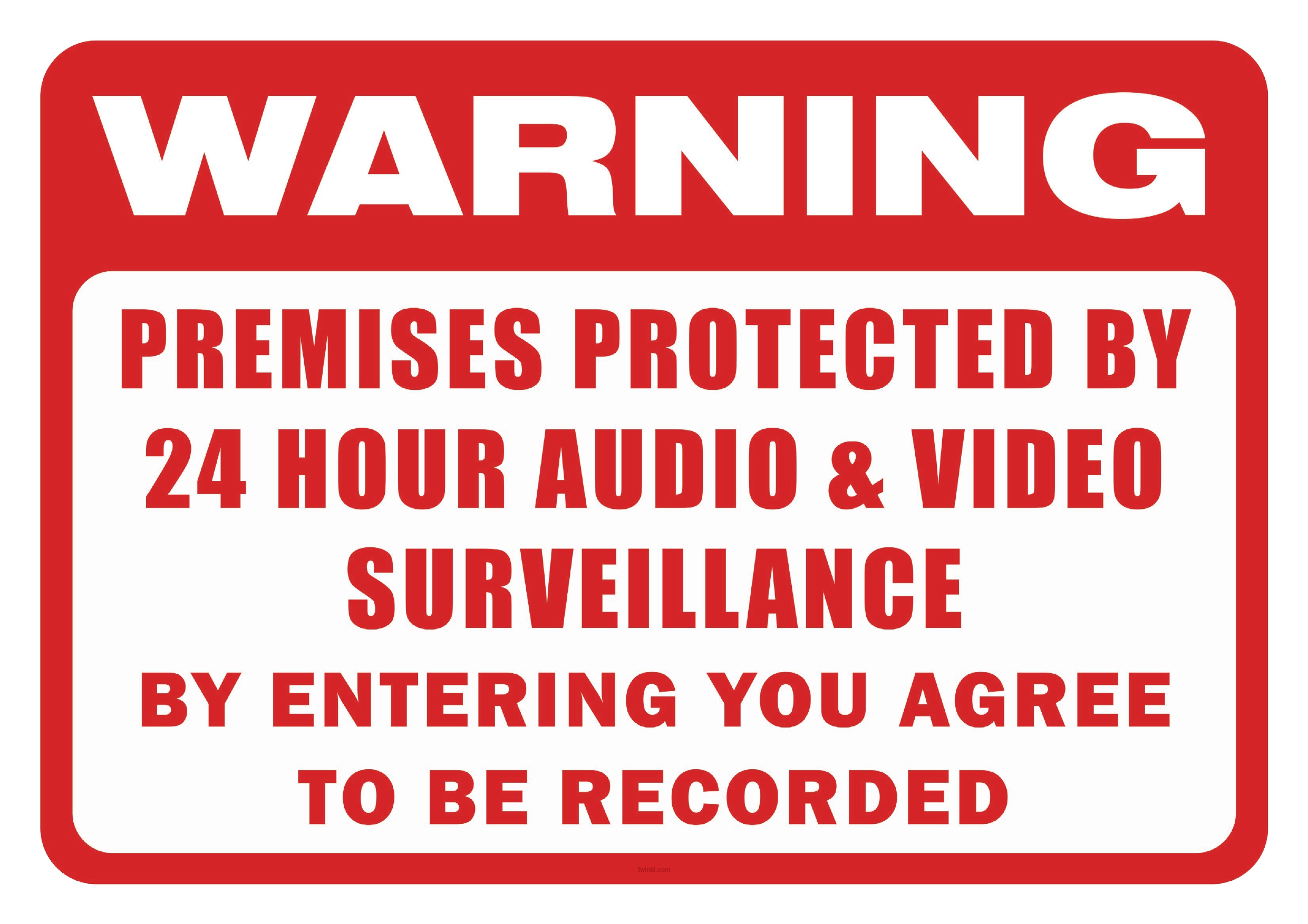 Warning premises protected by 24 hour audio and video monitoring.