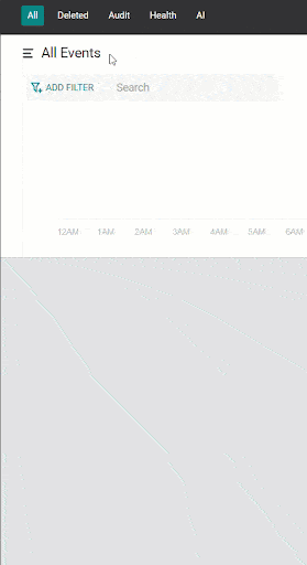 Screen displaying the "All Events" tab with an "Add Filter" search option and a dropdown showing the "All," "Deleted," "Audit," "Health," and "AI" categories.