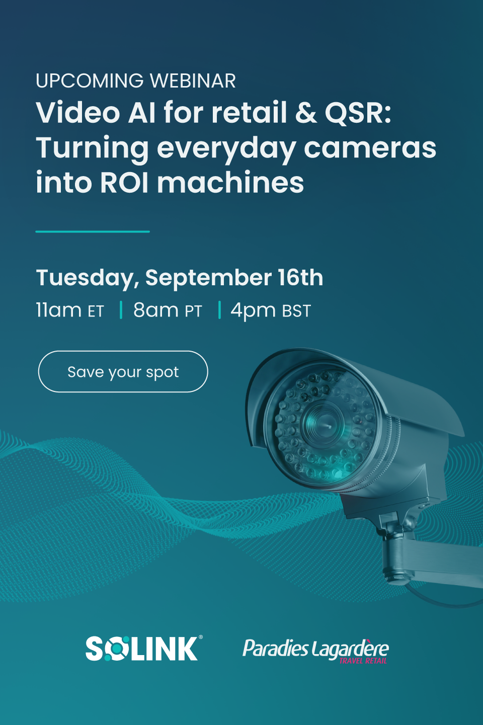 Promotional graphic for a webinar on "Video AI for Retail & QSR" scheduled for Tuesday, September 16th, featuring a security camera image and event details.