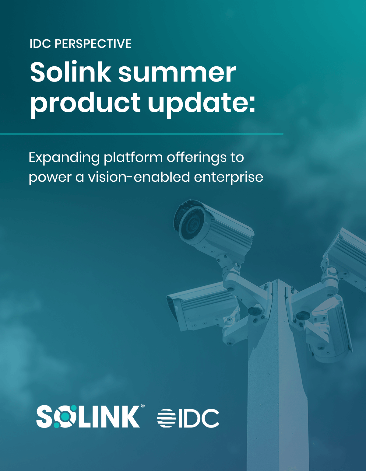 Three security cameras mounted on a pole, with text about Solink's summer product update and platform expansion for vision-enabled enterprises. Solink and IDC logos are at the bottom.