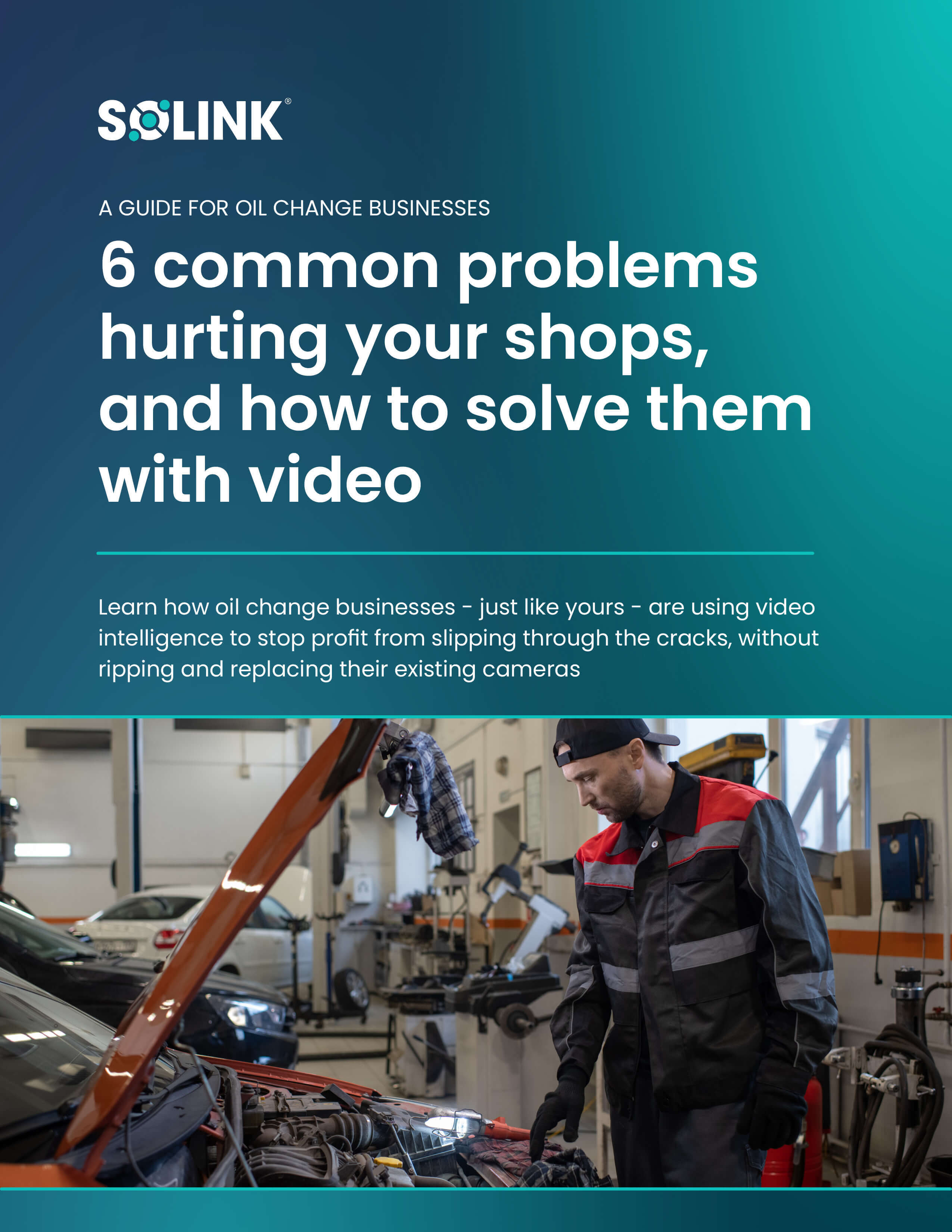 A mechanic wearing a uniform inspects a car engine in a garage; text on the image discusses solving oil change business problems with video solutions.
