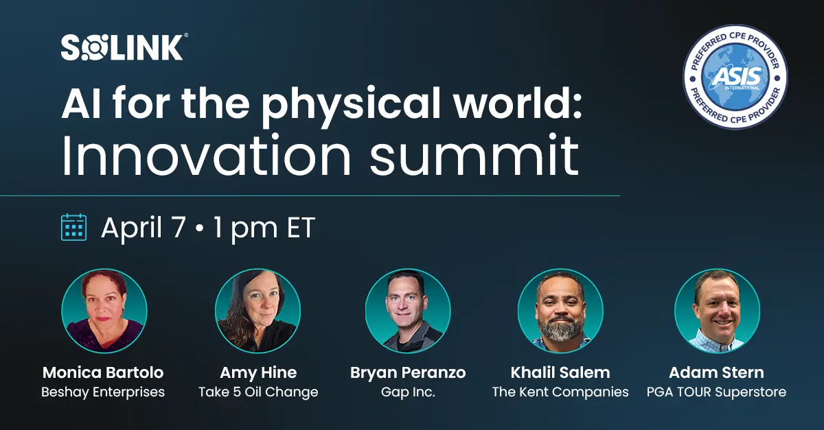 Promotional banner for Solink’s “AI for the physical world: Innovation summit” on April 7 at 1 pm ET, with headshots and names of five featured speakers and their companies.